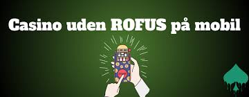 Nye Casinoer Uden Rofus En Guide til Spiloplevelser