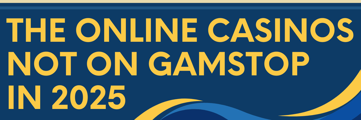 Top Casino Sites Not on Gamstop Explore Your Options -34525355