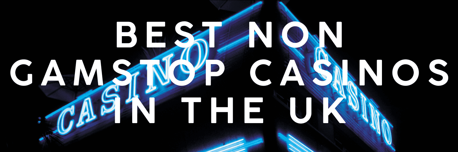 Top Casinos Not with GamStop for Endless Gaming Fun