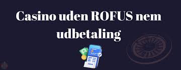 Bedste Casino Uden Rofus - Spil Ansvarligt og Vinde Stort